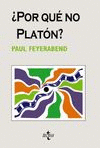 ¿POR QUE NO PLATON?