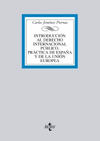 INTRODUCCIÓN AL DERECHO INTERNACIONAL PÚBLICO . PRÁCTICA ESPAÑOLA.