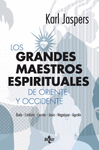 GRANDES MAESTROS ESPIRITUALES DE ORIENTE Y OCCIDENTE, LOS