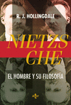 NIETZSCHE. EL HOMBRE Y SU FILOSOFÍA