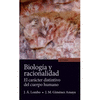 BIOLOGÍA Y RACIONALIDAD