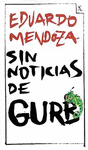 SIN NOTICIAS DE GURB (ED. CONMEMORATIVA)