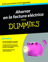 AHORRAR EN LA FACTURA ELECTRICA PARA DUMMIES