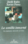 SEMILLA INMORTAL, LA