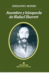 ASOMBRO Y BÚSQUEDA DE RAFAEL BARRETT