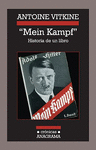 MEIN KAMPF . HISTORIA DE UN LIBRO