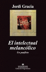 INTELECTUAL MELANCOLICO, EL