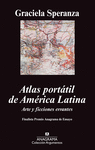 ATLAS PORTÁTIL DE AMÉRICA LATINA .  ARTE Y FICCIONES ERRANTES
