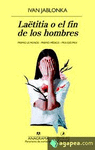 LAËTITIA O EL FIN DE LOS HOMBRES