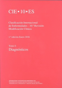 CLASIFICACIÓN INTERNACIONAL DE ENFERMEDADES. 10ª REVISIÓN. CIE-10-ES