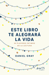 ESTE LIBRO TE ALEGRARÁ LA VIDA