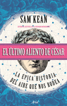 ULTIMO ALIENTO DE CESAR, EL