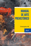 MANUAL DE ARTE PREHISTÓRICO