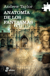 ANATOMIA DE LOS FANTASMAS