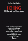 I CHING. EL LIBRO DE LAS MUTACIONES