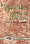 EL PENSAMIENTO ECONOMICO DEL CHE