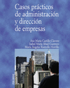 CASOS PRÁCTICOS DE ADMINISTRACIÓN Y DIRECCIÓN DE EMPRESAS