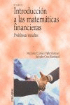 INTRODUCCION A LAS MATEMATICAS FINANCIERAS. PROBLEMAS RESUELTOS