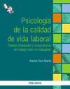 PSICOLOGÍA DE LA CALIDAD DE VIDA LABORAL