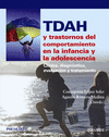 TDAH Y TRASTORNOS DEL COMPORTAMIENTO EN LA INFANCIA Y LA ADOLESCENCIA. CLÍNICA, DIAGNÓSTICO, EVALUAC