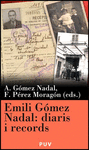 EMILI GOMEZ NADAL: DIARIS I RECORDS