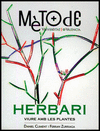 HERBARI. VIURE AMB LES PLANTES. METODE Nº 6