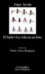 BAILE,EL. LA VIDA EN UN HILO