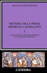 HISTORIA DE LA PROSA MEDIEVAL CASTELL. I
