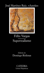 FELIX VARGAS / SUPERREALISMO