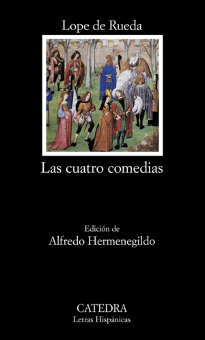 CUATRO COMEDIAS,LAS