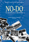 NO-DO. EL TIEMPO Y LA MEMORIA(NUEVO DVD)
