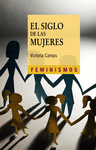 SIGLO DE LAS MUJERES, EL