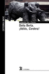 DOÑA BERTA; ¡ADIÓS, CORD