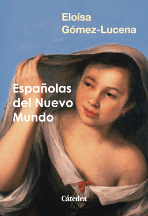 ESPAÑOLAS DEL NUEVO MUND