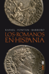 LOS ROMANOS EN HISPANIA