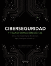 CIBERSEGURIDAD Y TRANSFORMACIÓN DIGITAL