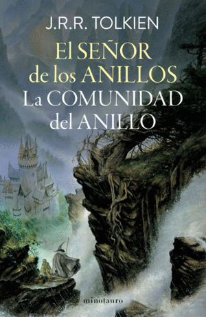 EL SEÑOR DE LOS ANILLOS Nº 01/03 LA COMUNIDAD DEL ANILLO (EDICIÓN REVISADA)