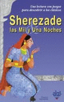 SHEREZADE. LAS MIL Y UNA NOCHES