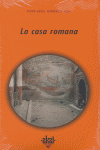 LA CASA ROMANA