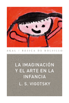 IMAGINACIÓN Y EL ARTE EN LA INFANCIA, LA