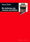 EN DEFENSA DE CAUSAS PERDIDAS