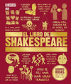 EL LIBRO DE SHAKESPEARE. GRANDES IDEAS, EXPLICACIONES SENCILLAS