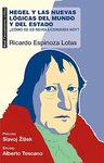 HEGEL Y LAS NUEVAS LOGICAS DEL ESTADO