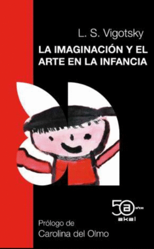 LA IMAGINACIÓN Y EL ARTE EN LA INFANCIA