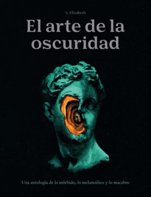 EL ARTE DE LA OSCURIDAD