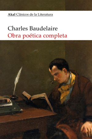 OBRA POETICA COMPLETA BAUDELAIRE (CLASICOS)