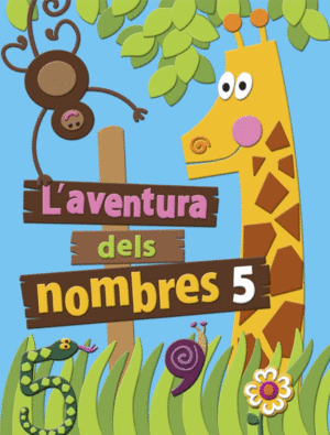 L¿AVENTURA DELS NOMBRES 5