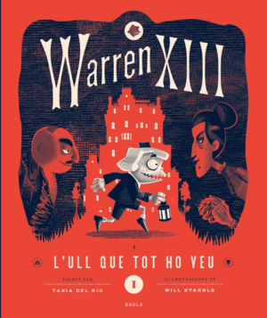 WARREN XIII 1 - L'ULL QUE TOT HO VEU