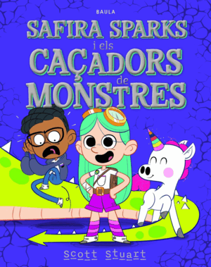 SAFIRA SPARKS I ELS CAADORS DE MONSTRES
