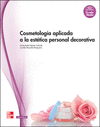 COSMETOLOGIA APLICADA A LA ESTETICA PERSONAL DECORATIVA